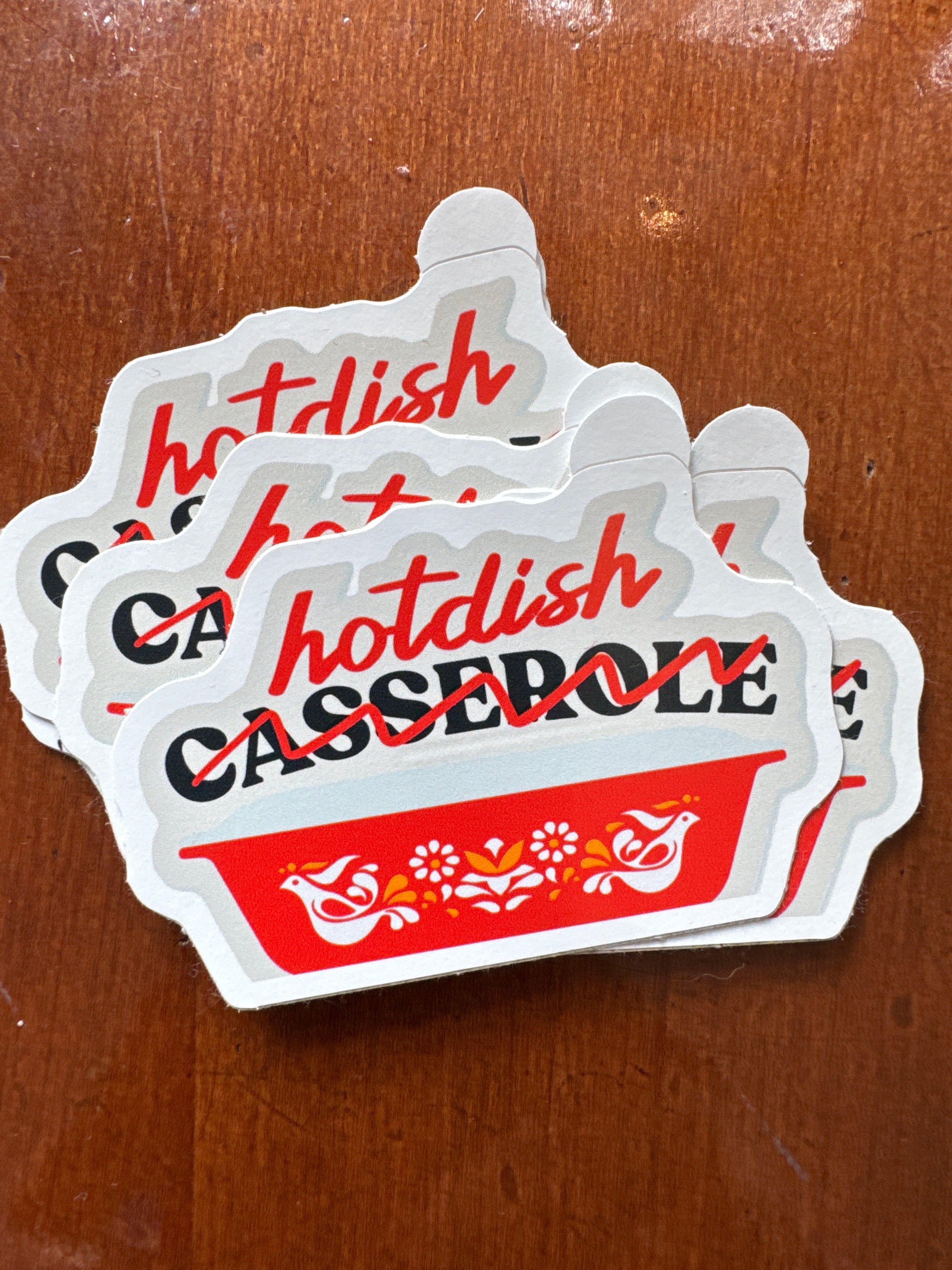 It’s Hotdish not Casserole Sticker