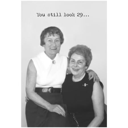 You Look 29 Greeting Card