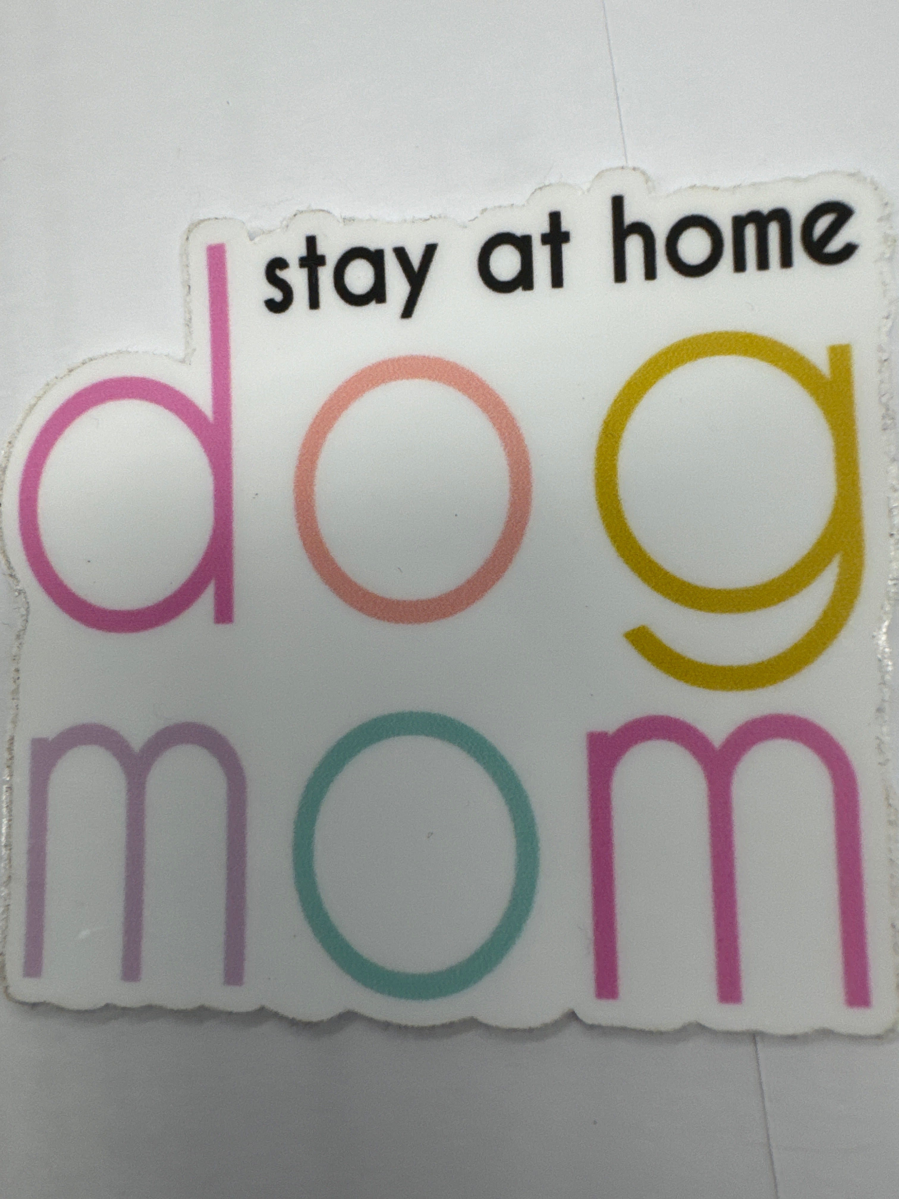 Stay at Home Dog Mom