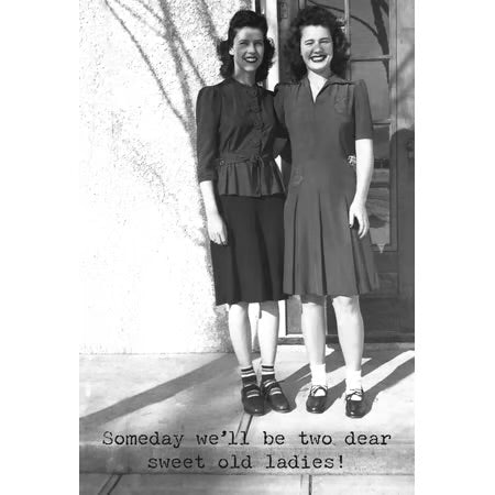Two Sweet Old Ladies