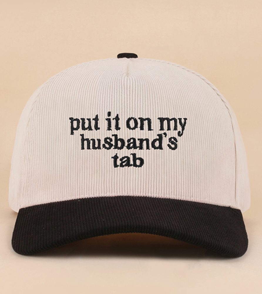 Put It On My Husbands Tab Hat
