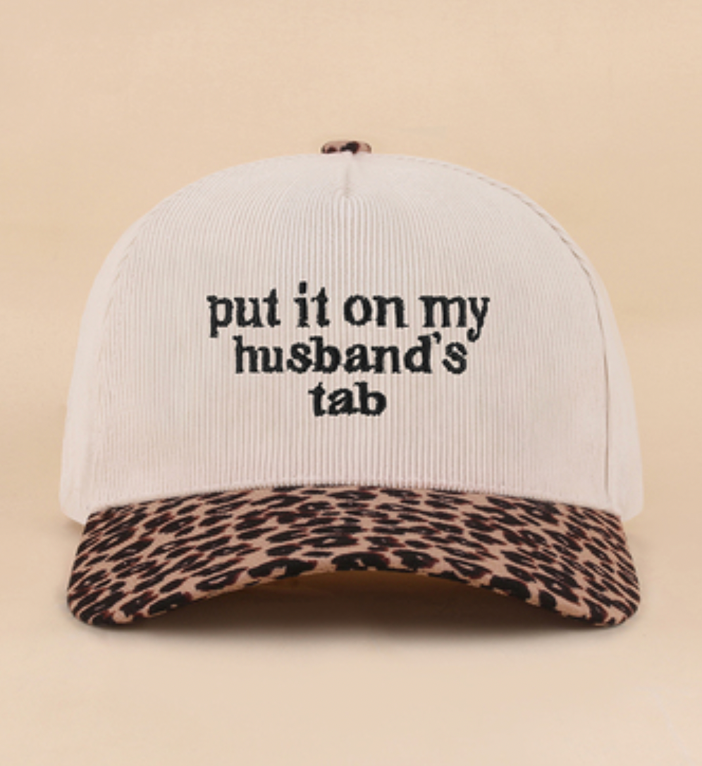 Put It On My Husbands Tab Hat